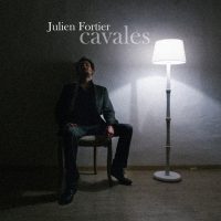 JULIEN FORTIER - CAVALES - COVER